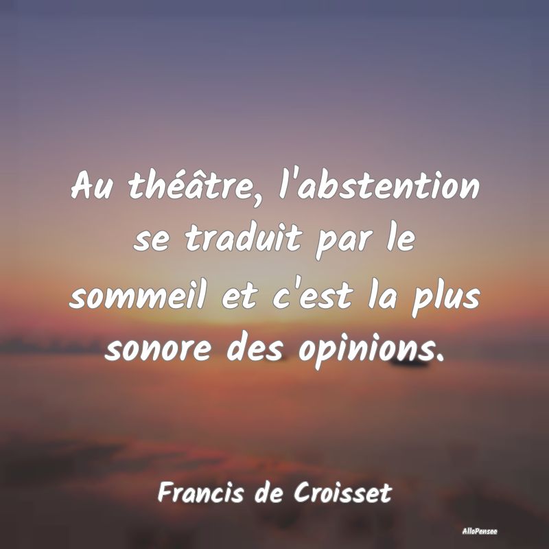 Au théâtre, l