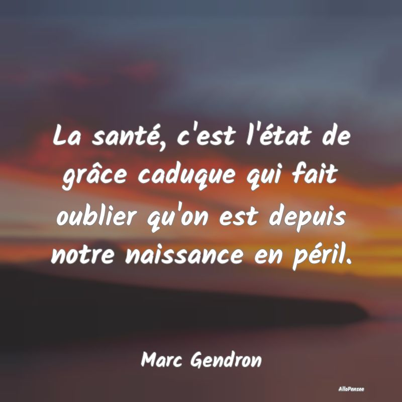 La santé, c