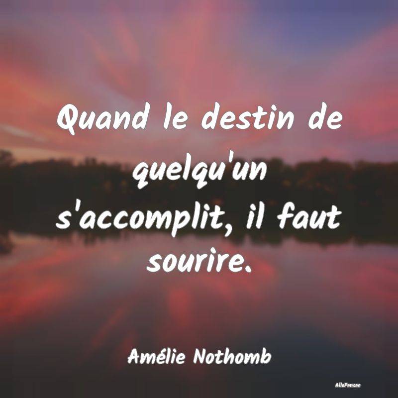 Quand le destin de quelqu