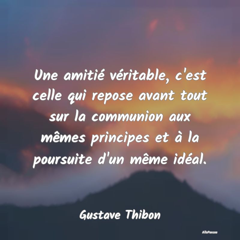 Une amitié véritable, c
