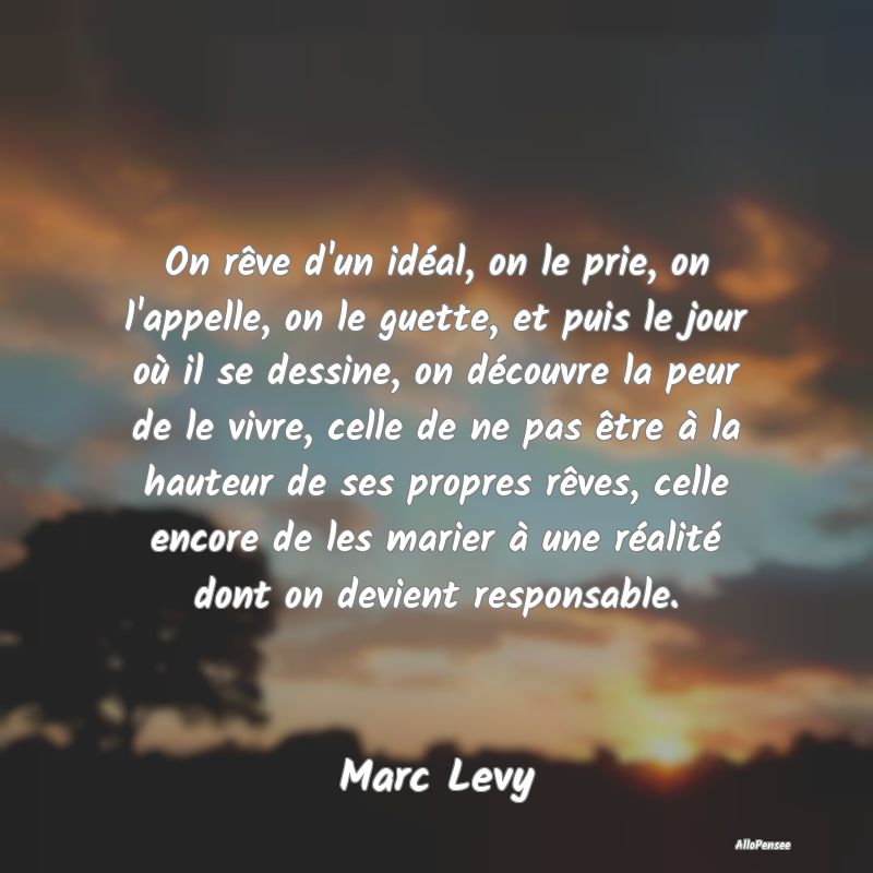 On rêve d