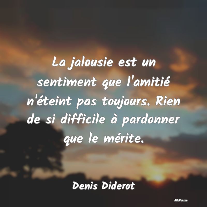 La jalousie est un sentiment que l