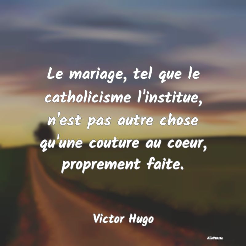 Le mariage, tel que le catholicisme l