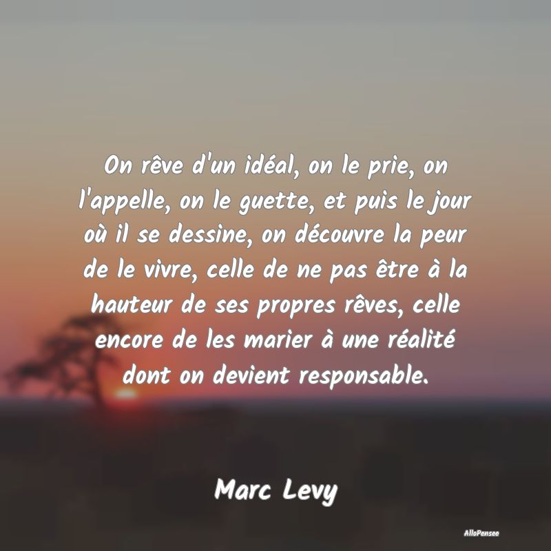 On rêve d