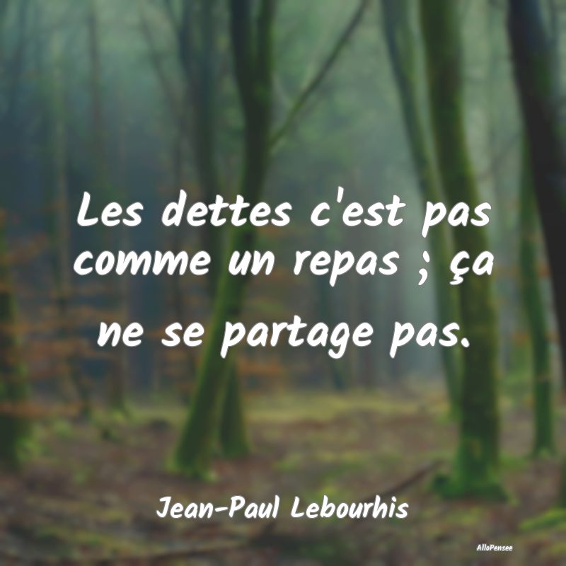 Les dettes c
