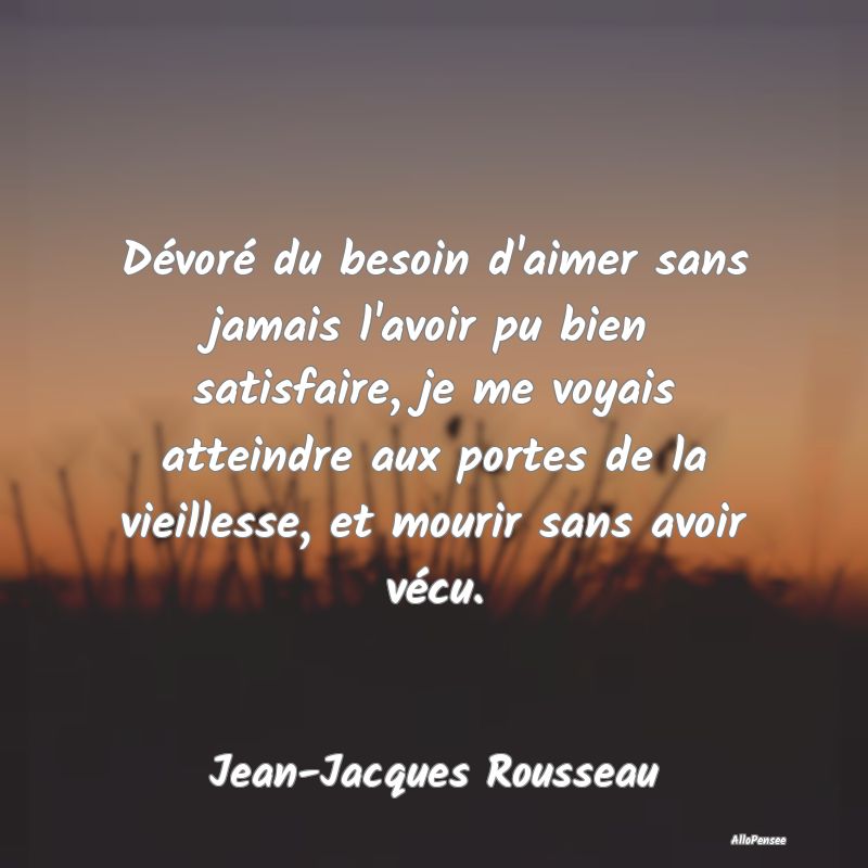 Dévoré du besoin d