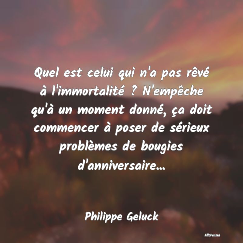 Quel est celui qui n