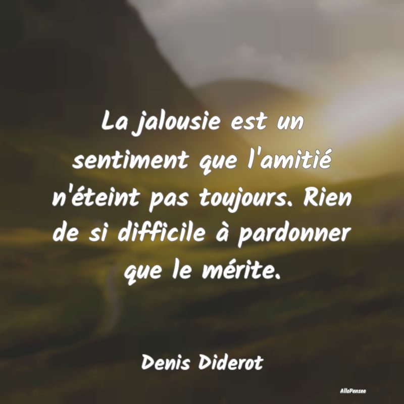 La jalousie est un sentiment que l