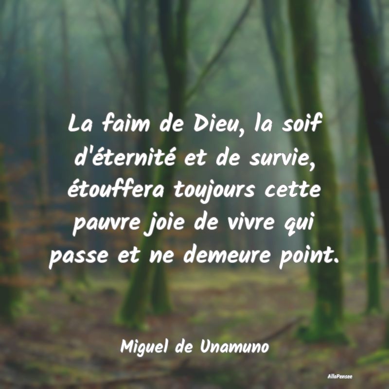 La faim de Dieu, la soif d
