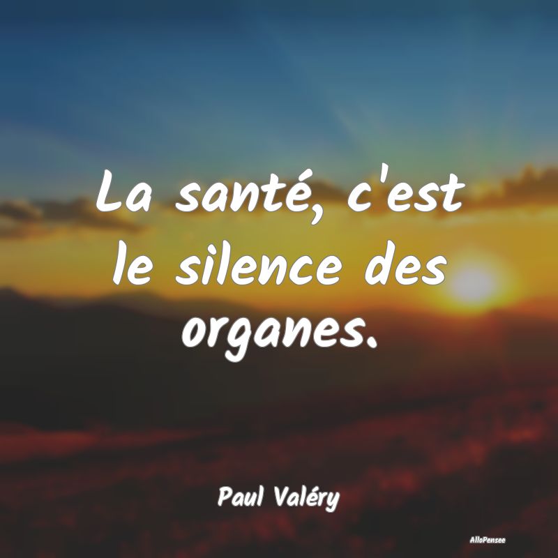 La santé, c