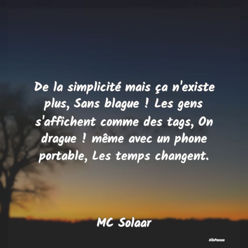 De la simplicité mais ça n