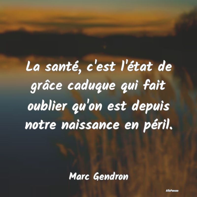 La santé, c