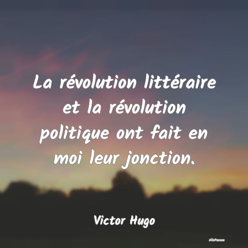 La révolution littéraire et la révolution polit...