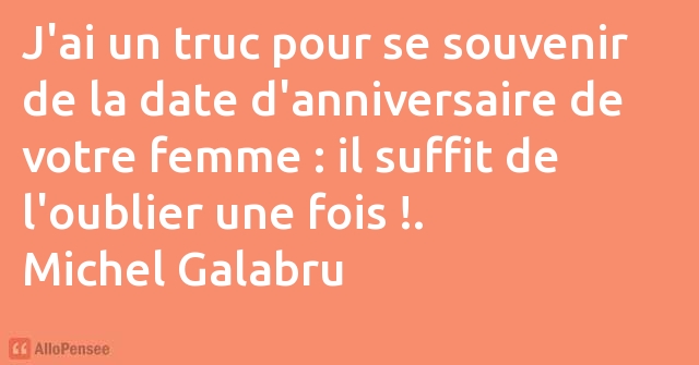 citation Michel Galabru