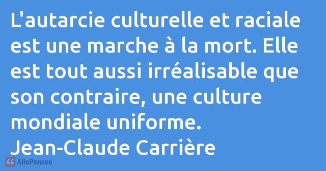 citation Jean-Claude Carrière