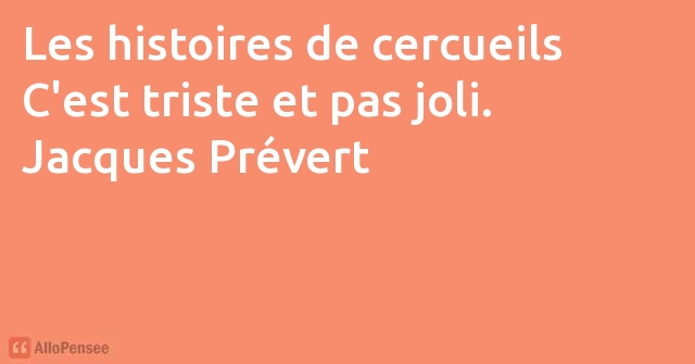 citation Jacques Prévert