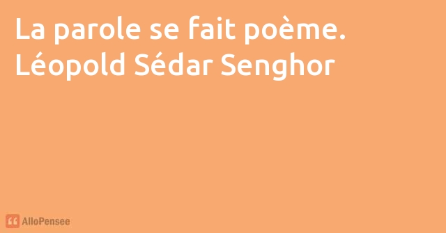 citation Léopold Sédar Senghor