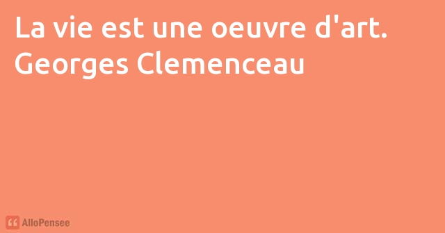 citation Georges Clemenceau