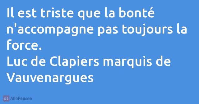 citation Luc de Clapiers marquis de Vauvenargues