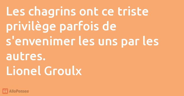 citation Lionel Groulx